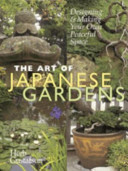 The Art of Japanese Gardens