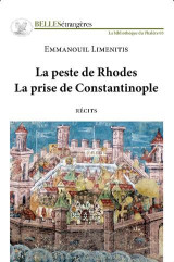 LA PESTE DE RHODES-LA PRISE DE CONSTANTINOPLE