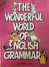 The Wonderful World of English Grammar 3 Teacher's