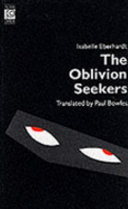 The Oblivion Seekers and Other Writings