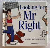 Looking for Mr Right