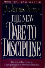 The New Dare to Discipline