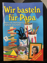 Wir basteln für Papa