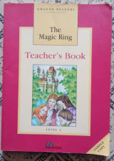 The magic ring - Teacher' s book