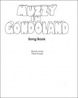 Muzzy and the gondoland song book