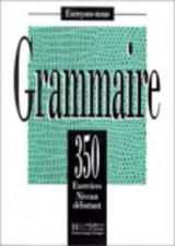 Exercons-nous 350 Exercices De Grammaire - Livre De L'Eleve Niveau Debutant