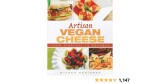 Artisan vegan cheese: from everyday to gourmet