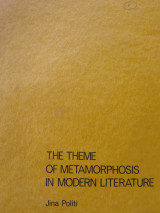 The theme of metamorphosis in modern literature