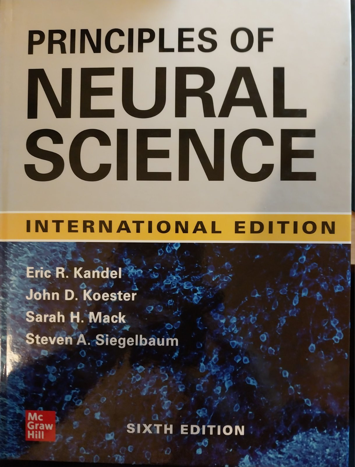 Principles of Neural Science, Sixth Edition: Eric R. Kandel, John