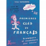 Premières clés de français - Livre du professeur