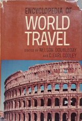 Encyclopedia of World Travel Volume 2 - 1961