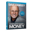 Dave Ramsey's Complete Guide to Money