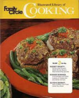 Illustrated Library of Cooking (Family Circle, Volume 3)