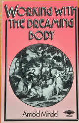 Working with the Dreaming Body