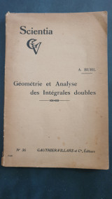 Geometrie et Analyse des Integrales Doubles