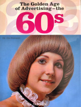 The Golden Age of Advertising - the 60s