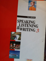 Speaking Listening and Writing 3
