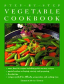 Step-by-Step Vegetable Cookbook