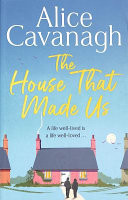 The House That Made Us