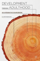 Development through Adulthood: An Integrative Sourcebook