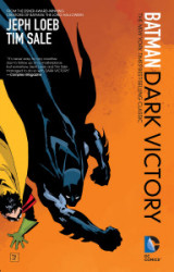 Batman Dark Victory (New Edition) Dark Victory