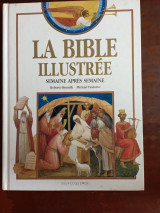 La Bible illustrée, semaine après semaine
