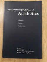 The British Journal of Aesthetics, vol. 42,4 (October 2002)