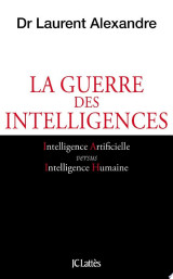 La guerre des intelligences