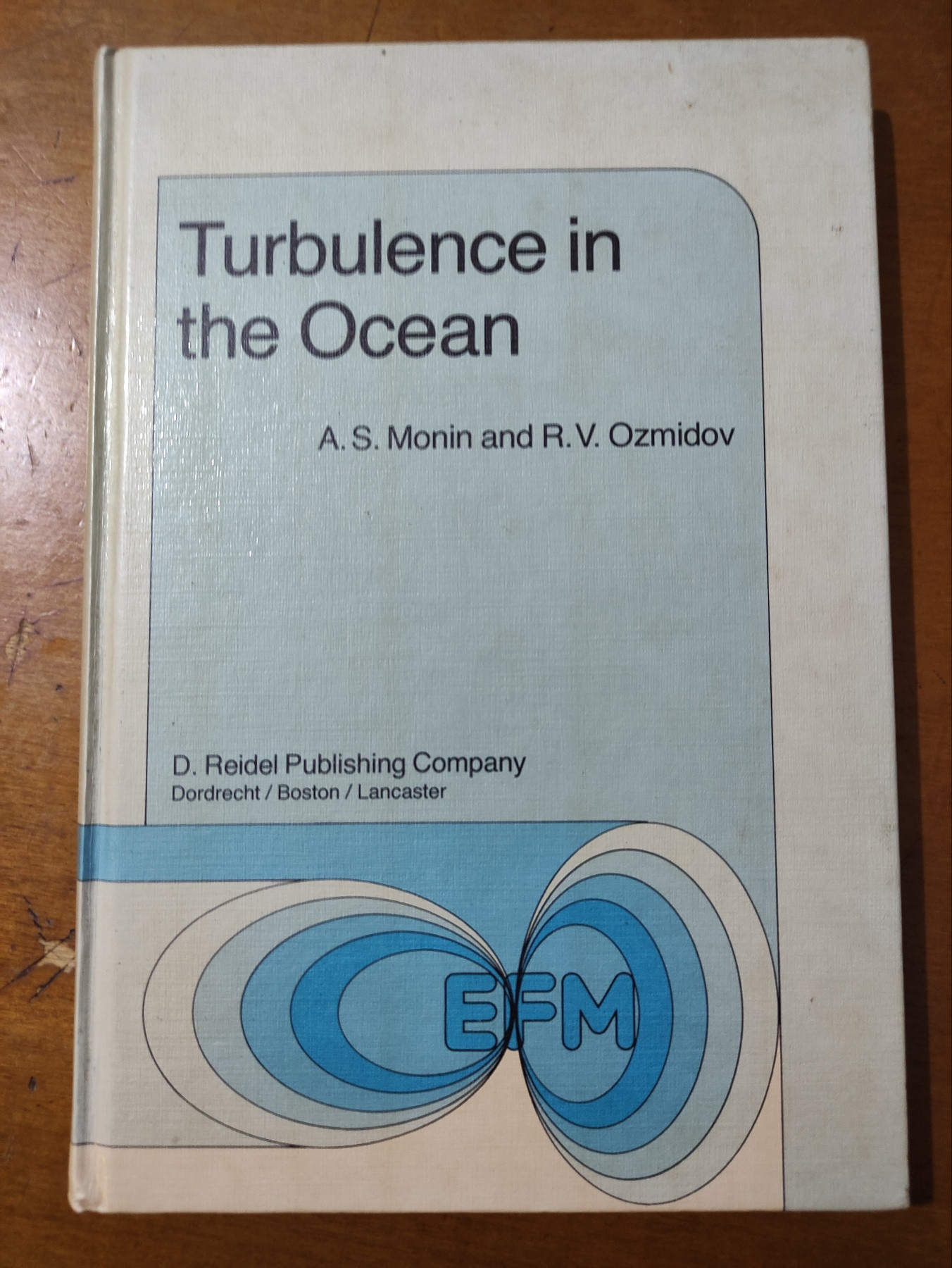 Turbulence in the ocean: Monin A. S. And Ozmidov R. V. | metabook.gr