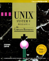 UNIX System V Release 4 - The complete reference