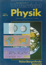 Naturwissenschaften im Unterricht Physik Faechruebergreifender Unterricht Heft 15