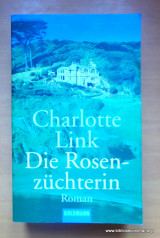 Die Rosenzüchterin
