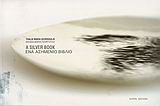 A Silver Book: Ένα ασημένιο βιβλίο