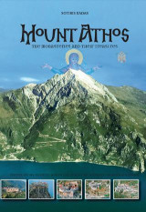 MOUNT ATHOS: MONASTERIES AND THEIR TRASURES