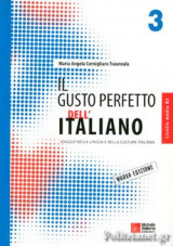 Il Gusto Perfetto 3 Dell' Italiano - Livello Medio B2