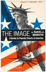 The image a guide to pseudo-events in America