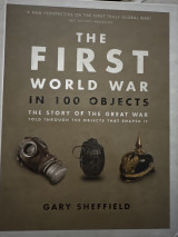 The First World War in 100 objects