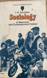 Sociology A Historical and Contemporary Outline