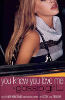 Gossip Girl #2: You Know You Love Me
