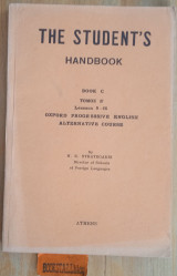 The Student's Handbook: Book C Τόμος Β lessons 9-16 - Oxford Progressive English Alternative Course