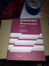 Practice tests for first certificate English book 3
