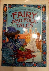An Illustrated Treasury of Fairy and Folk Tales
