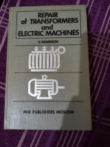 Repair of Transformers and Electric Machines