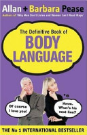 The Definitive Book of Body Language