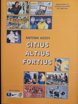 Citius altius fortius