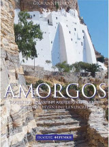 AMORGOS: ΠΟΛΙΤΙΣΤΙΚΗ ΒΥΖΑΝΤΙΝΗ ΑΡΧΙΤΕΚΤΟΝΙΚΗ ΤΟΠΙΟΥ