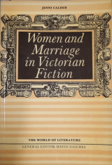 Women and Marriage in Victorian Fiction