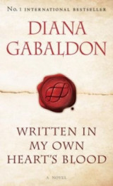 WRITTEN IN MY OWN HEARTS BLOOD