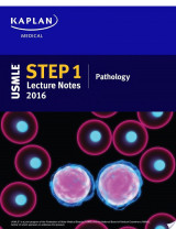 USMLE Step 1 Lecture Notes 2016: Pathology