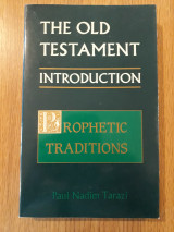 The Old Testament. An Introduction. Prophetic Traditions, vol. 2